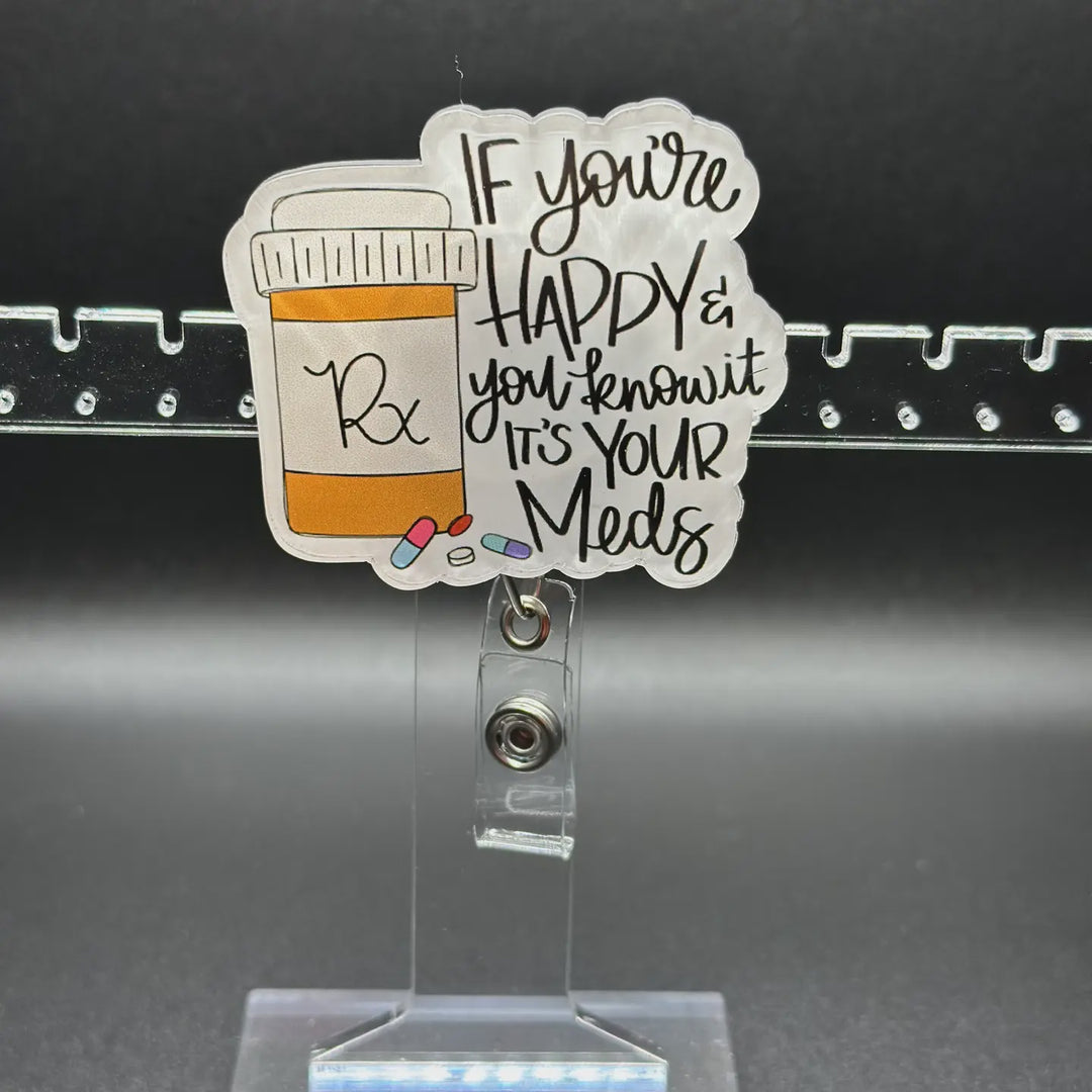 Hello Darling Designs Funny Badge Reel - "If You're Happy and You Know It"