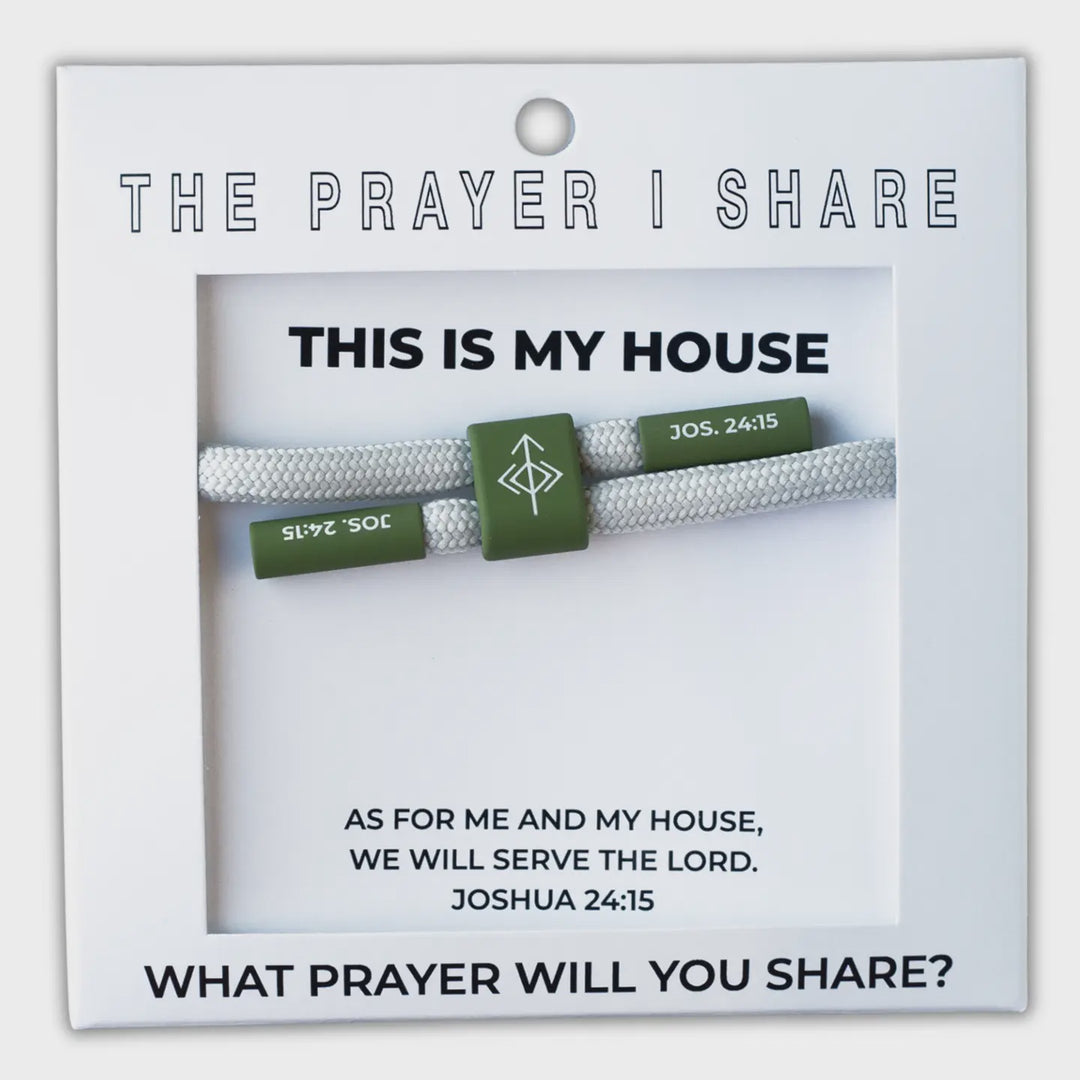 The Prayer I Share - This Is My House