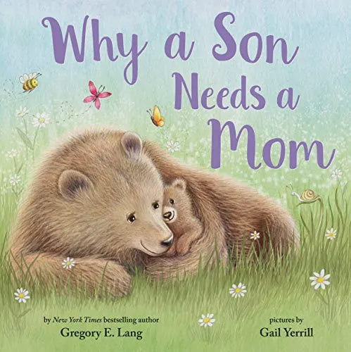 Why A Son Needs A Mom Book