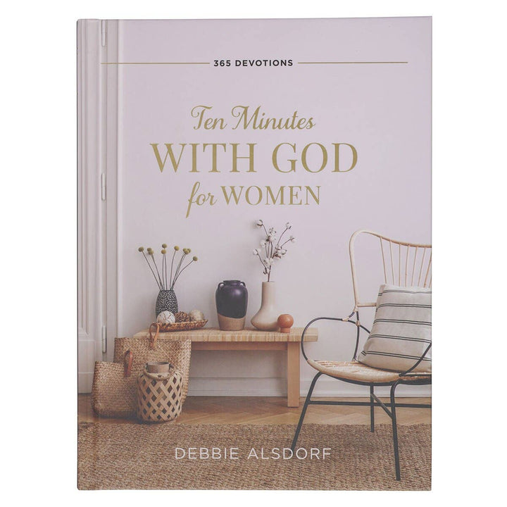 10 Minute Devotional with God for Women Hardcover